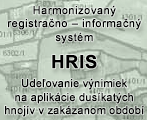Harmonizovaný registračno – informačný systém HRIS, Udeľovanie výnimiek na aplikácie dusíkatých hnojív v zakázanom období